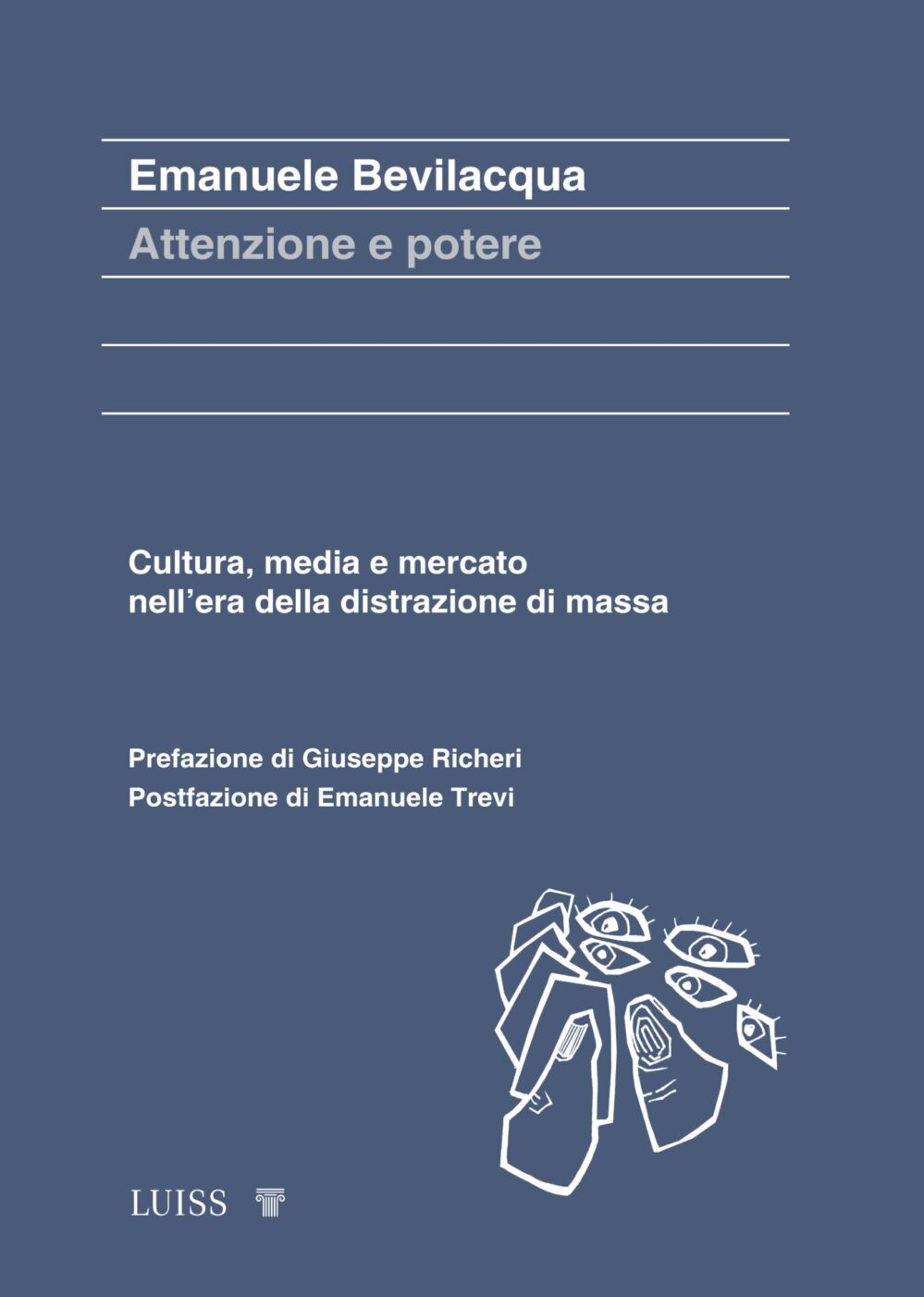 Bevilacqua - Attenzione e potere